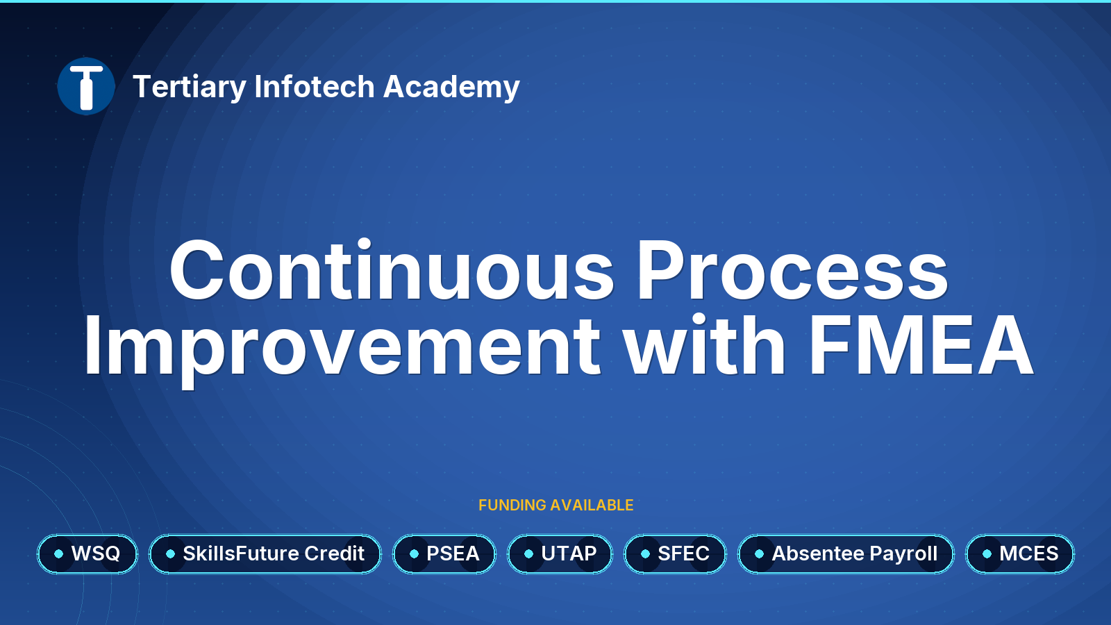 WSQ - Continuous Process Improvement with FMEA
