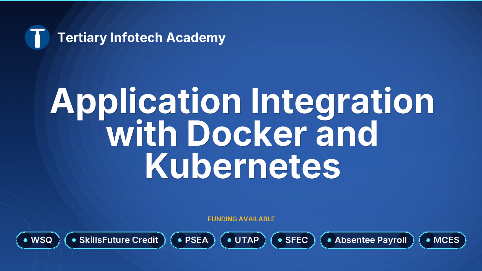 WSQ - Application Integration with Docker and Kubernetes