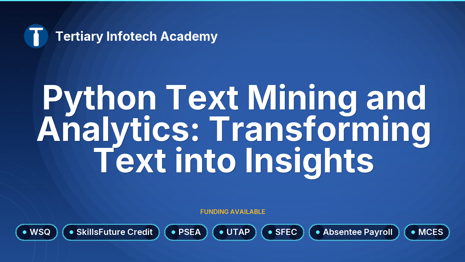 WSQ - Python Text Mining and Analytics: Transforming Text into Insights