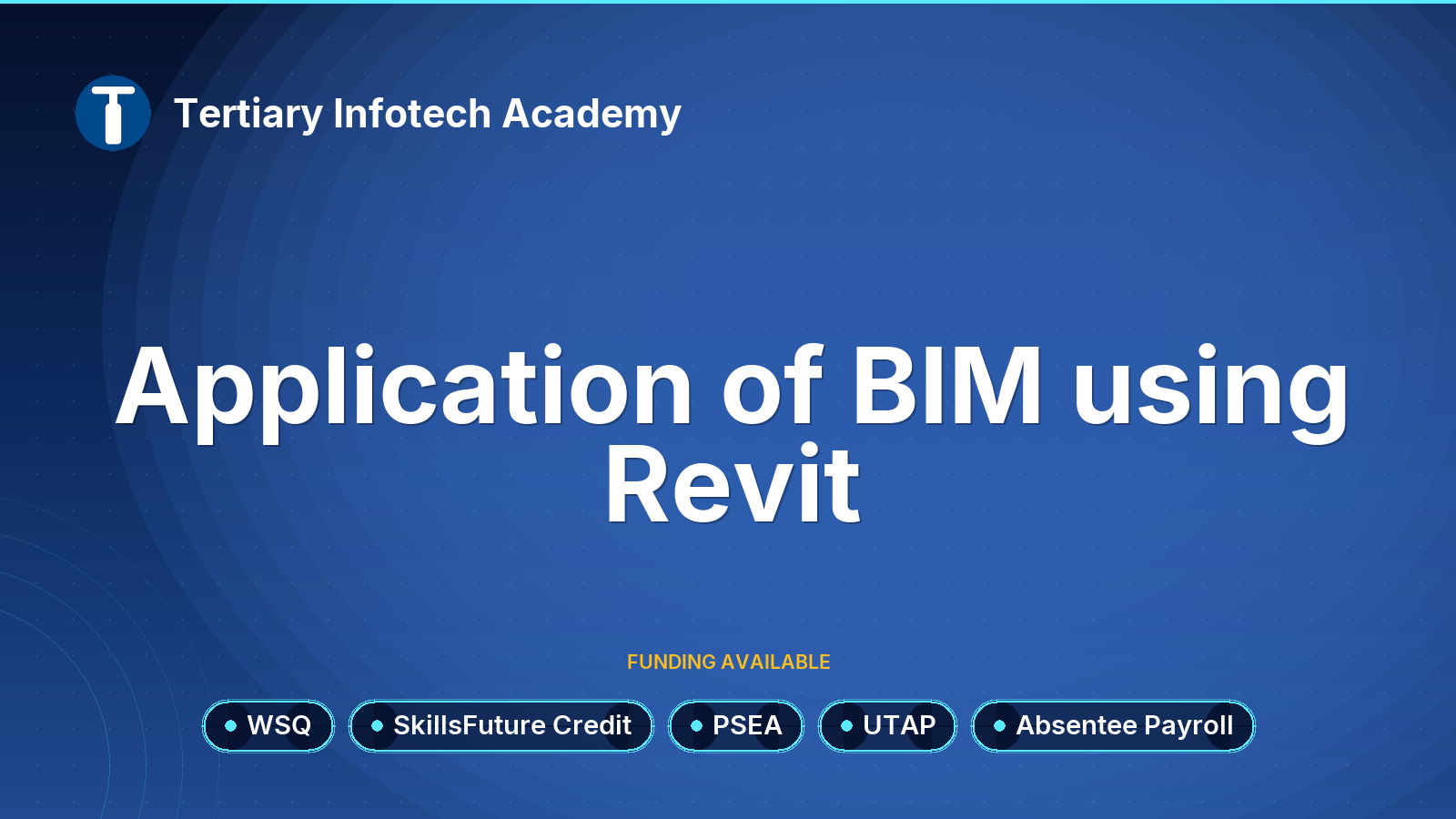 WSQ - Application of BIM using Revit