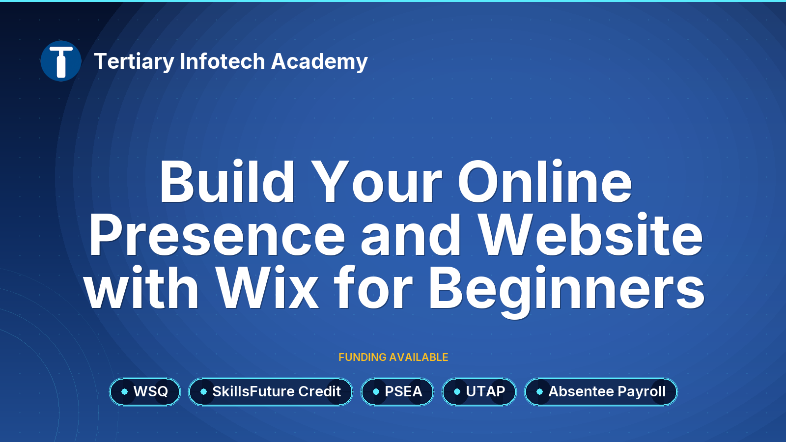 WSQ - Build Your Online Presence and Website with Wix for Beginners