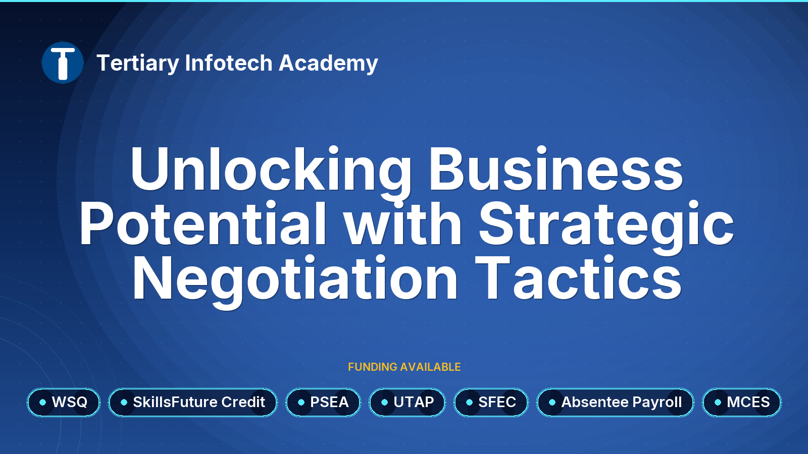 WSQ - Unlocking Business Potential with Strategic Negotiation Tactics