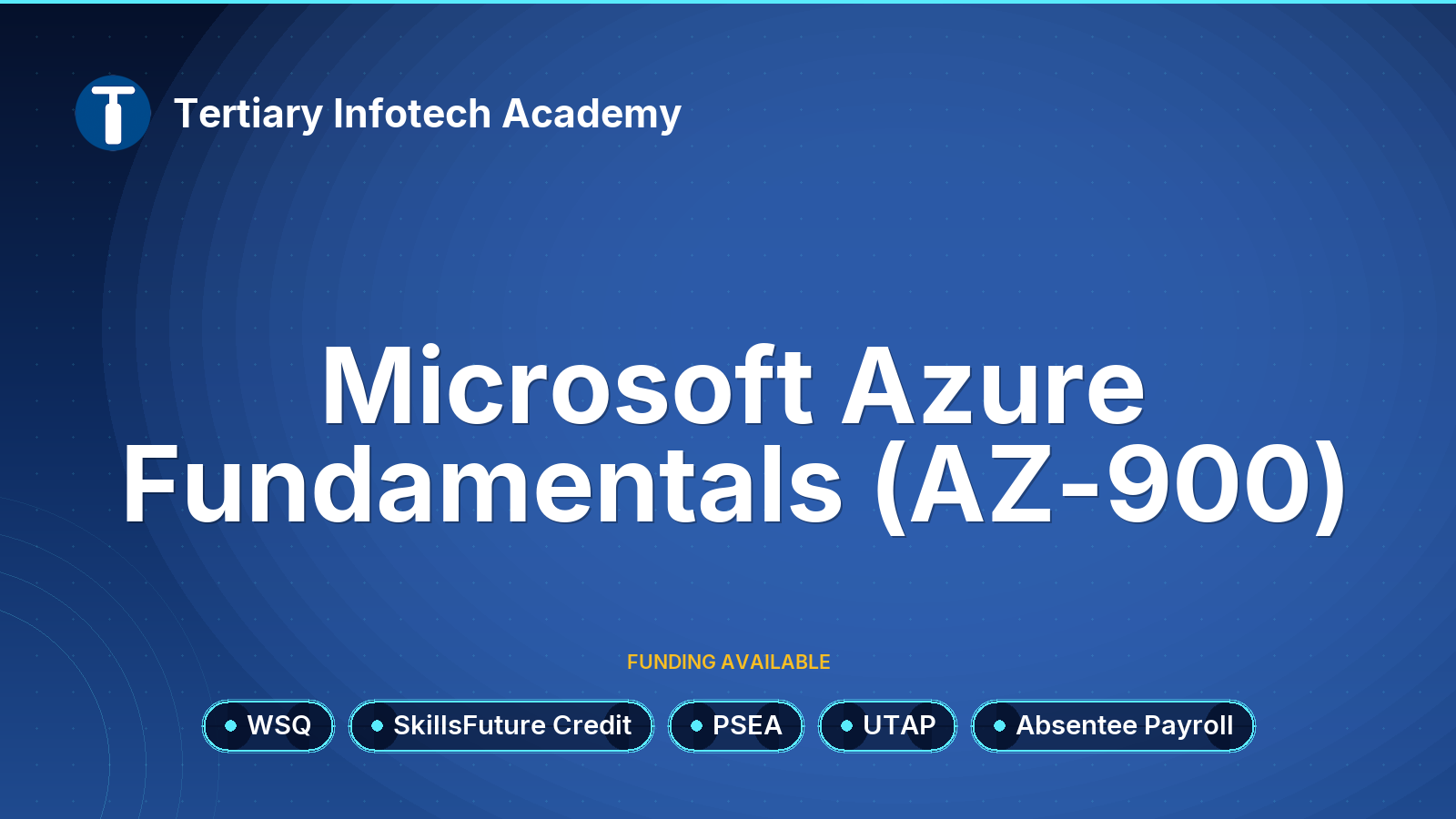 WSQ - Microsoft Azure Fundamentals (AZ-900)