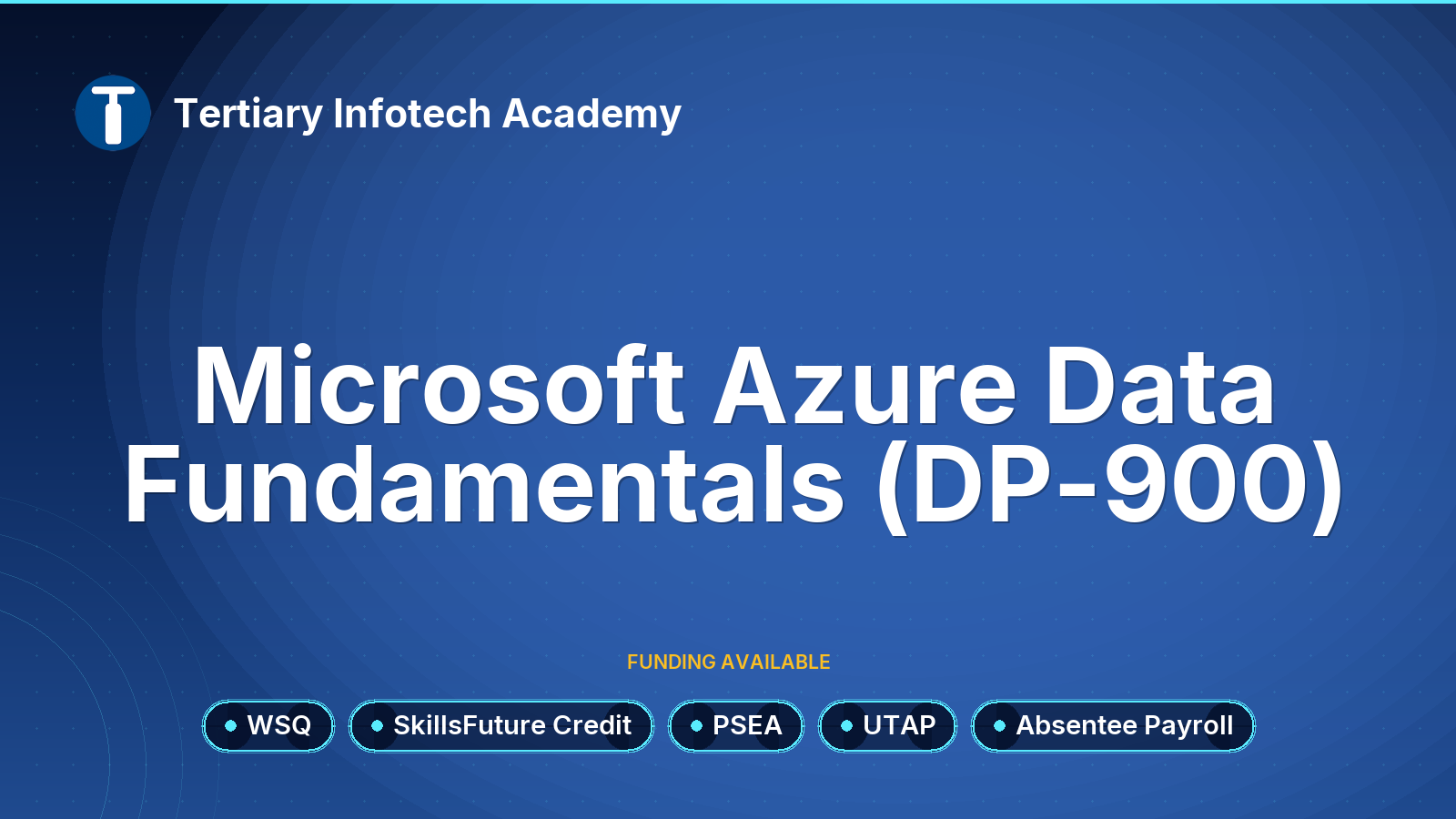 WSQ - Microsoft Azure Data Fundamentals (DP-900 Exam Prep)