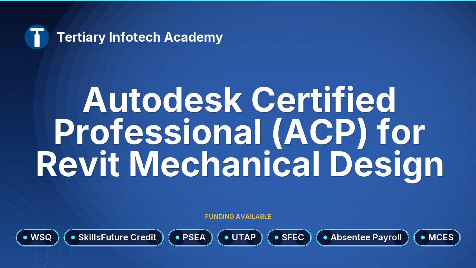 WSQ - Autodesk Certified Professional (ACP) for Revit Mechanical Design