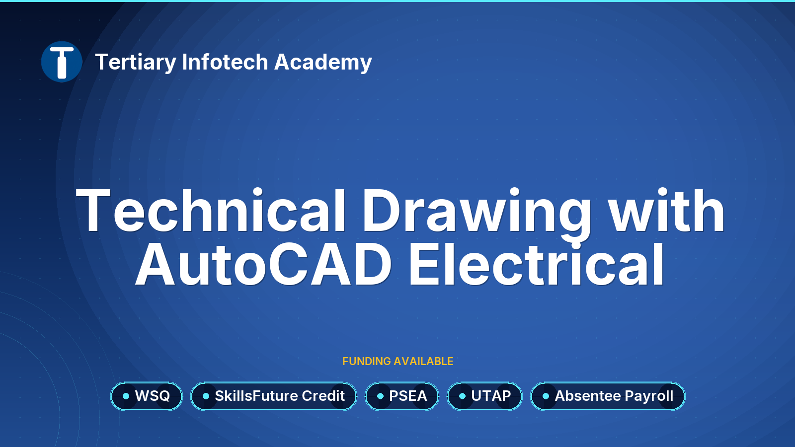 WSQ Technical Drawing with AutoCAD Electrical