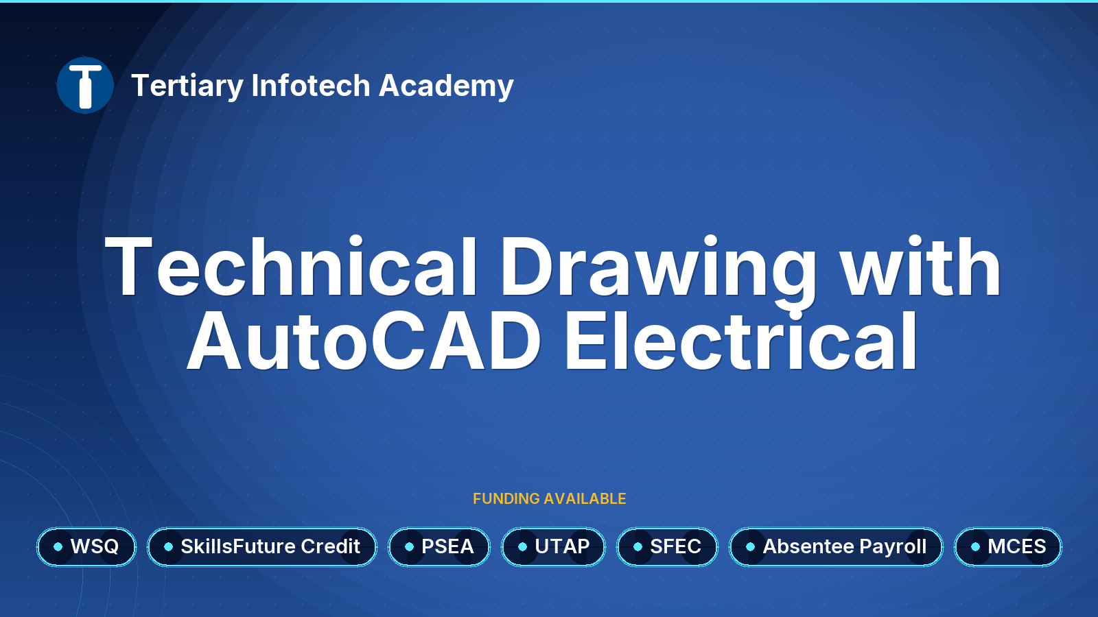 WSQ - Technical Drawing with AutoCAD Electrical
