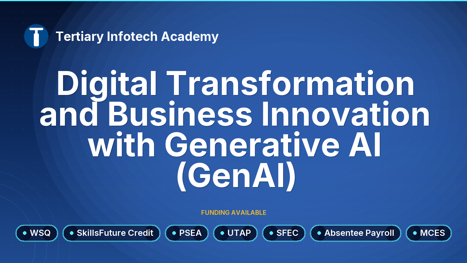 WSQ - Digital Transformation and Business Innovation with Generative AI (GenAI)