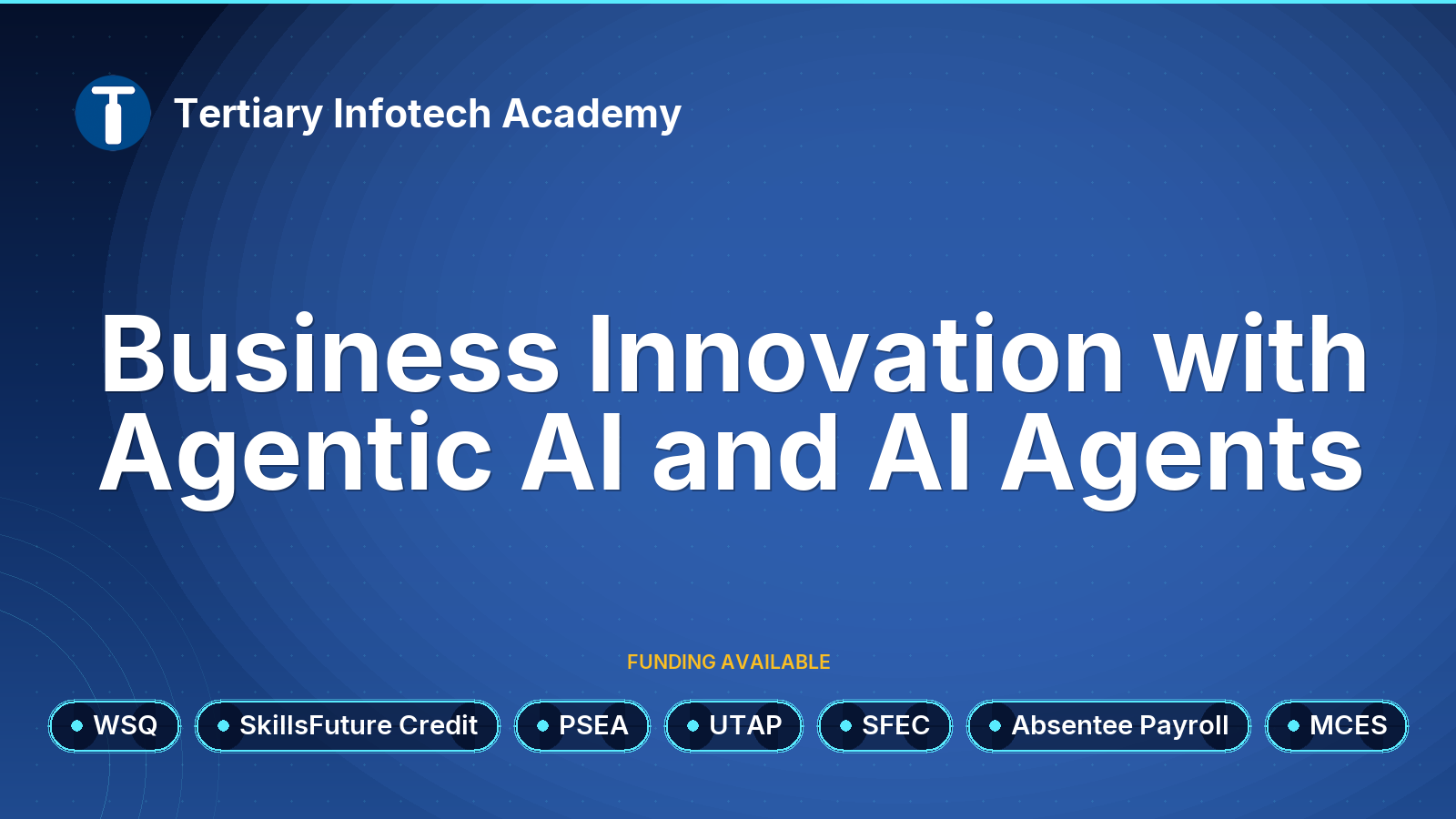 WSQ - Business Innovation with Agentic AI and AI Agents