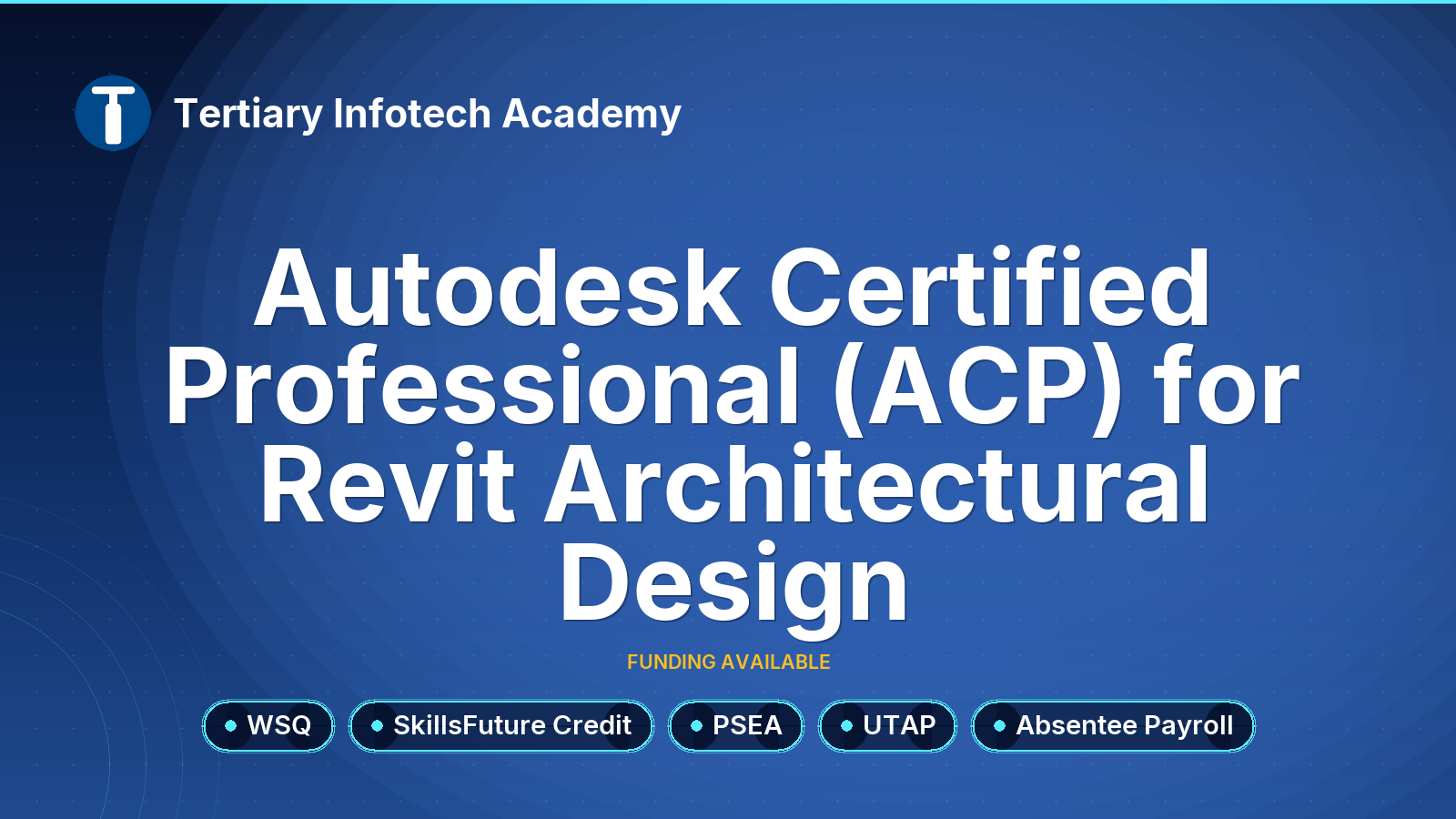 WSQ Revit for Architectural Design Professional Certification Prep