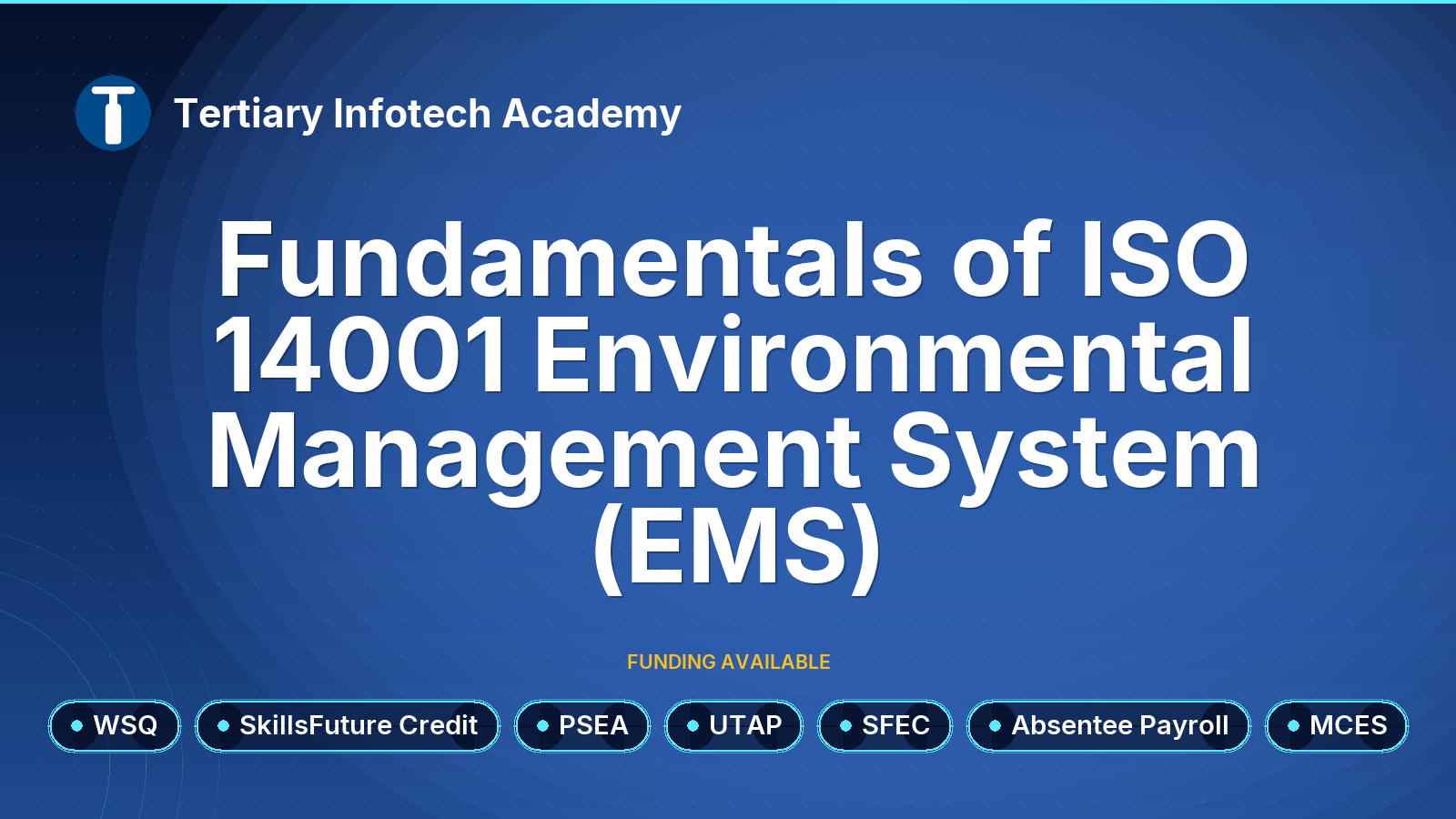 WSQ - Fundamentals of ISO 14001 Environmental Management System (EMS)