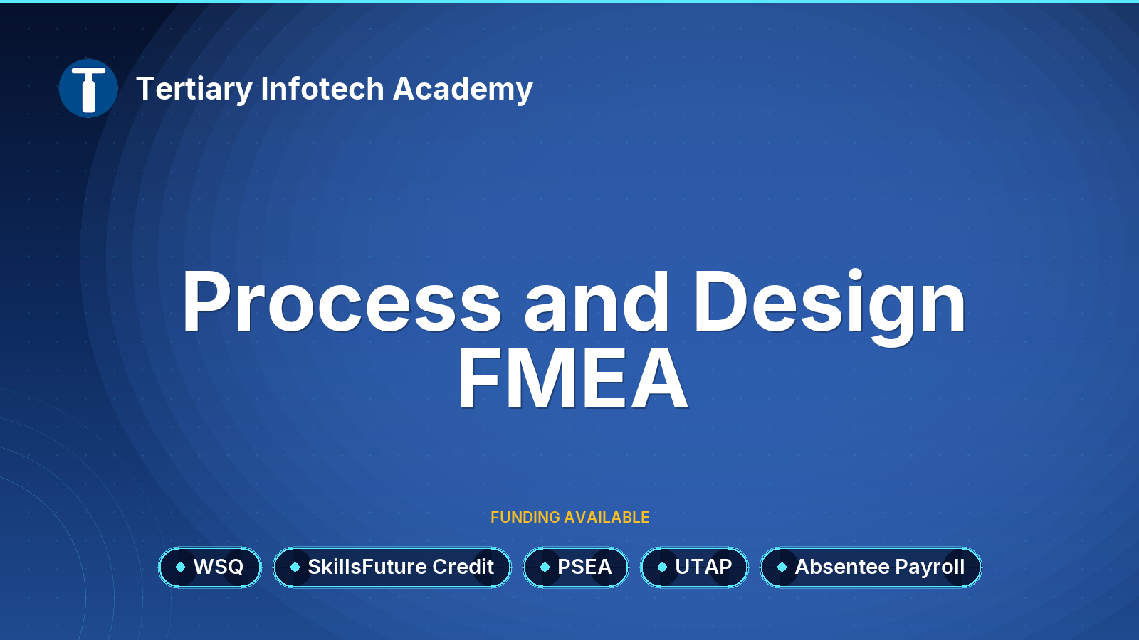 WSQ - Process and Design FMEA 