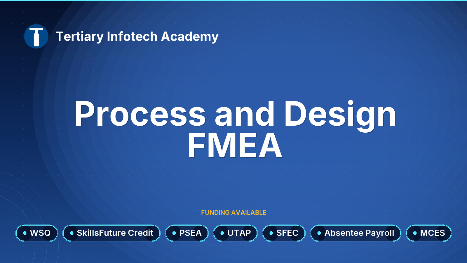 WSQ - Process and Design FMEA