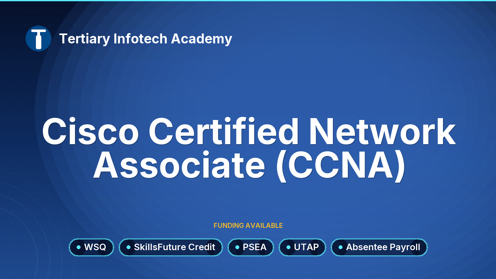 WSQ - Cisco Certified Network Associate (CCNA)