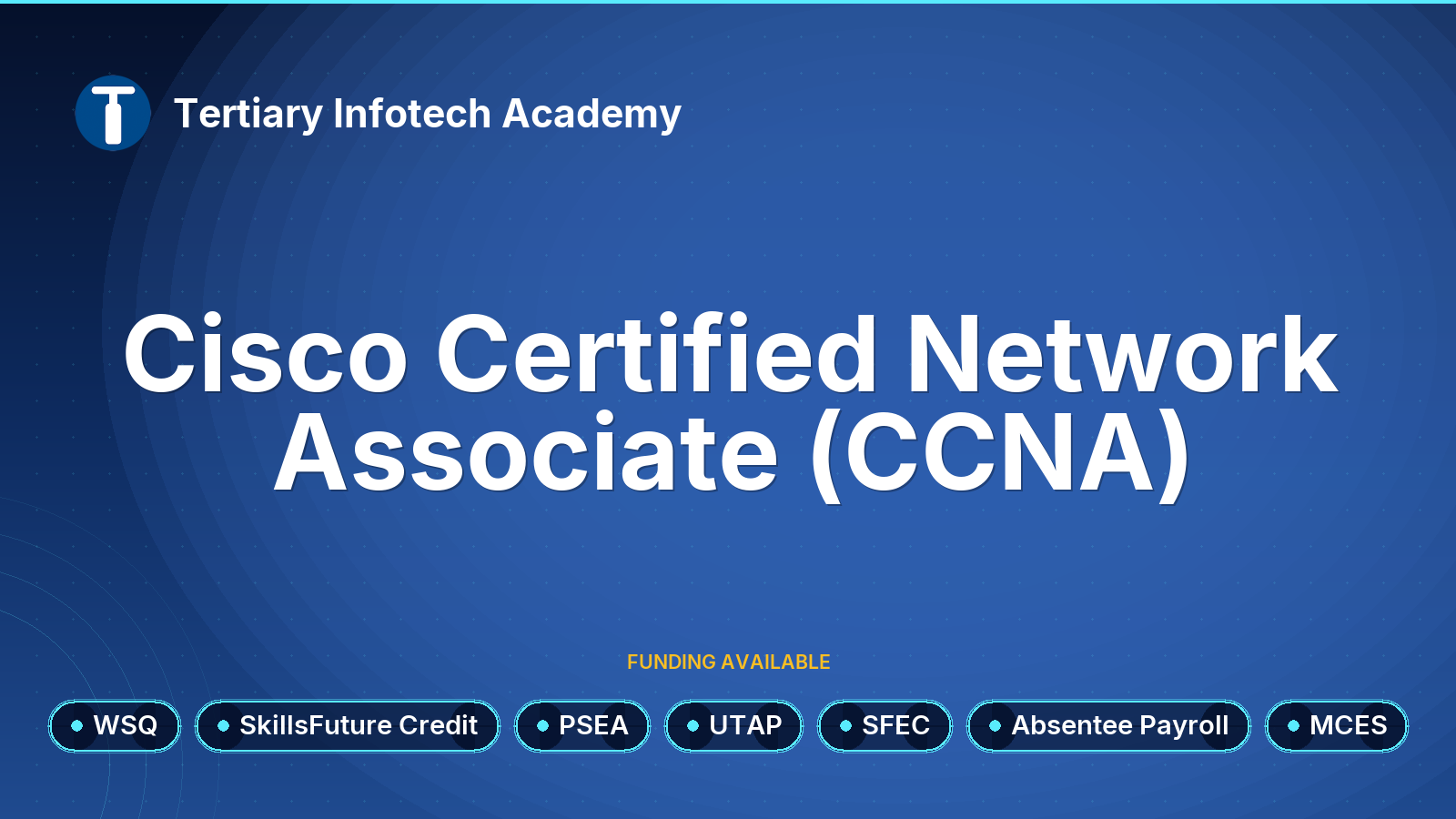 WSQ - Cisco Certified Network Associate (CCNA)