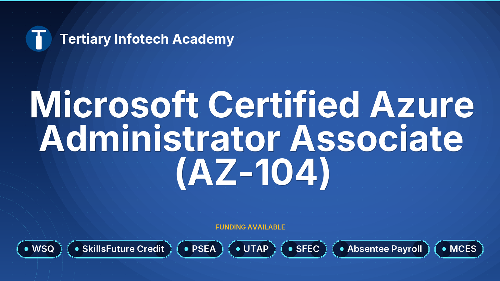 WSQ - Microsoft Certified Azure Administrator Associate (AZ-104)