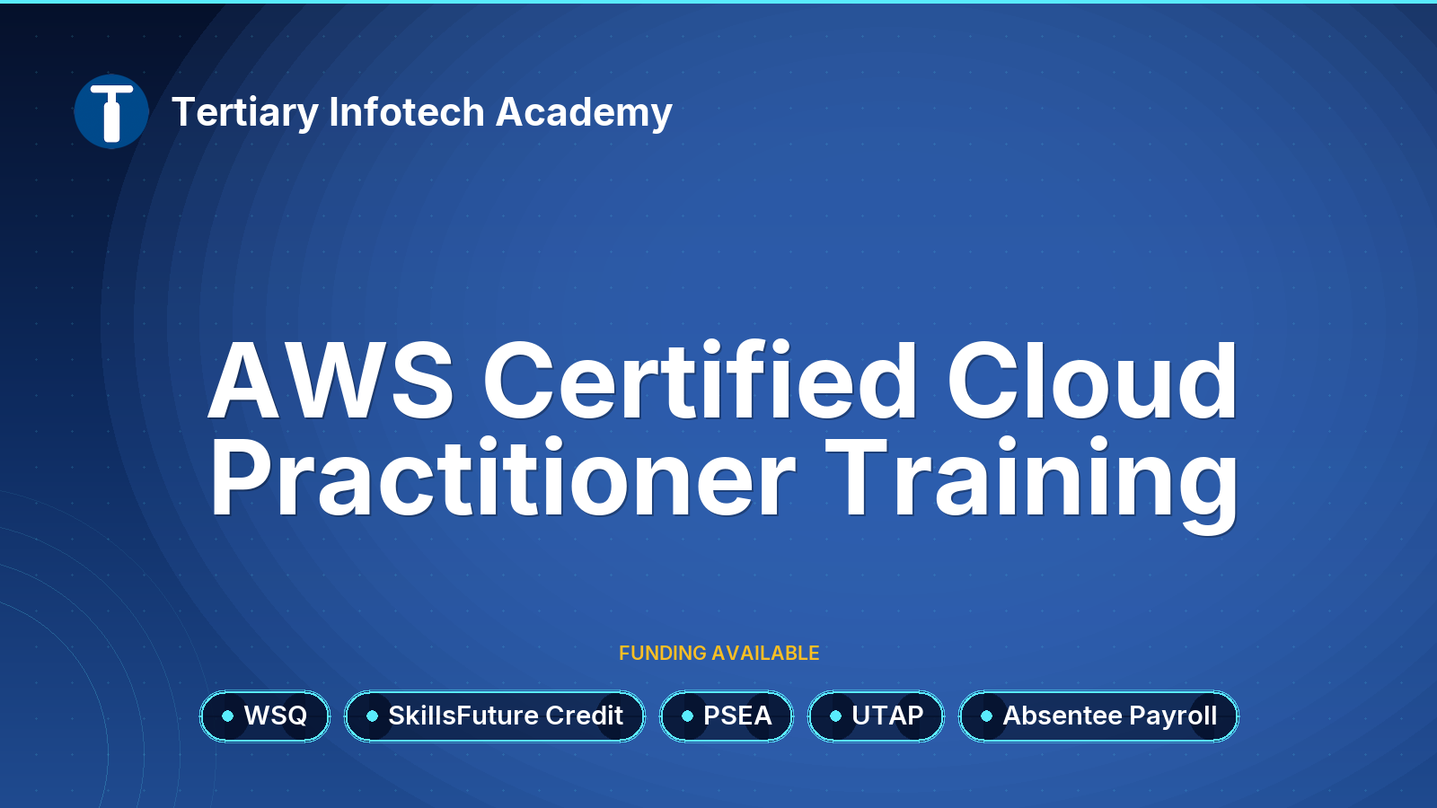 WSQ - AWS Certified Cloud Practitioner Training