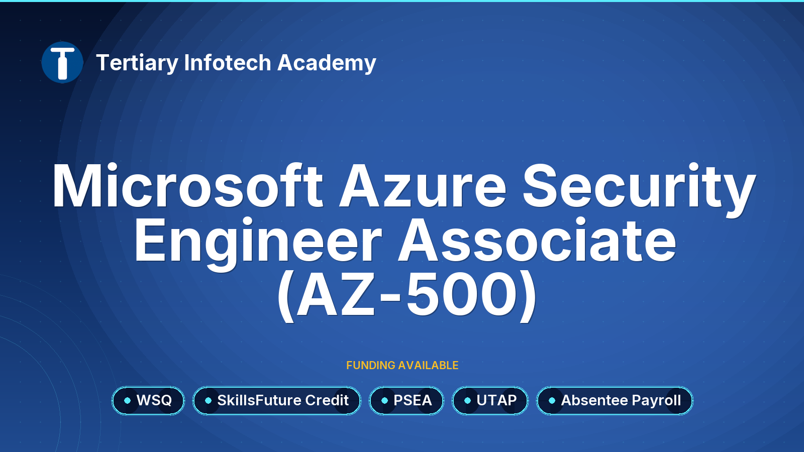 WSQ - Microsoft Azure Security Engineer Associate (AZ-500)