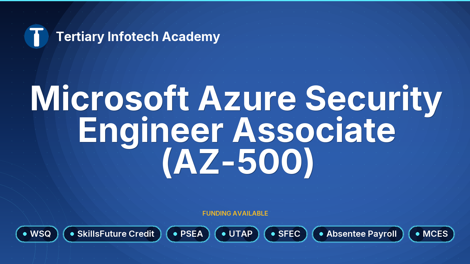 WSQ - Microsoft Azure Security Engineer Associate (AZ-500)