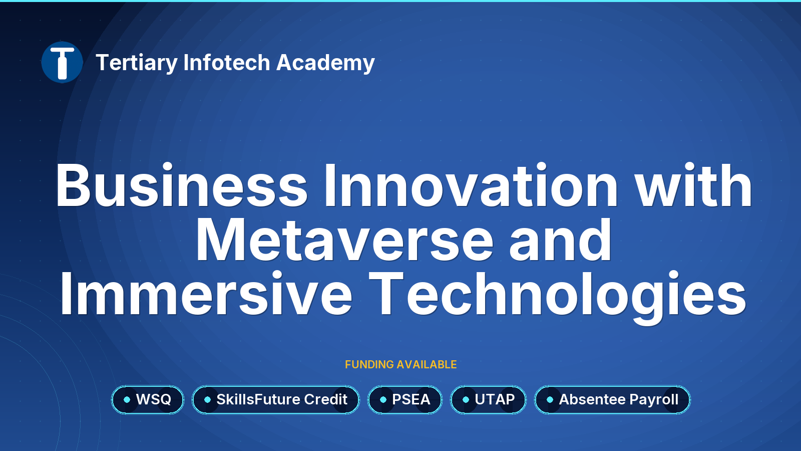 WSQ Business Innovation with Immersive Technologies
