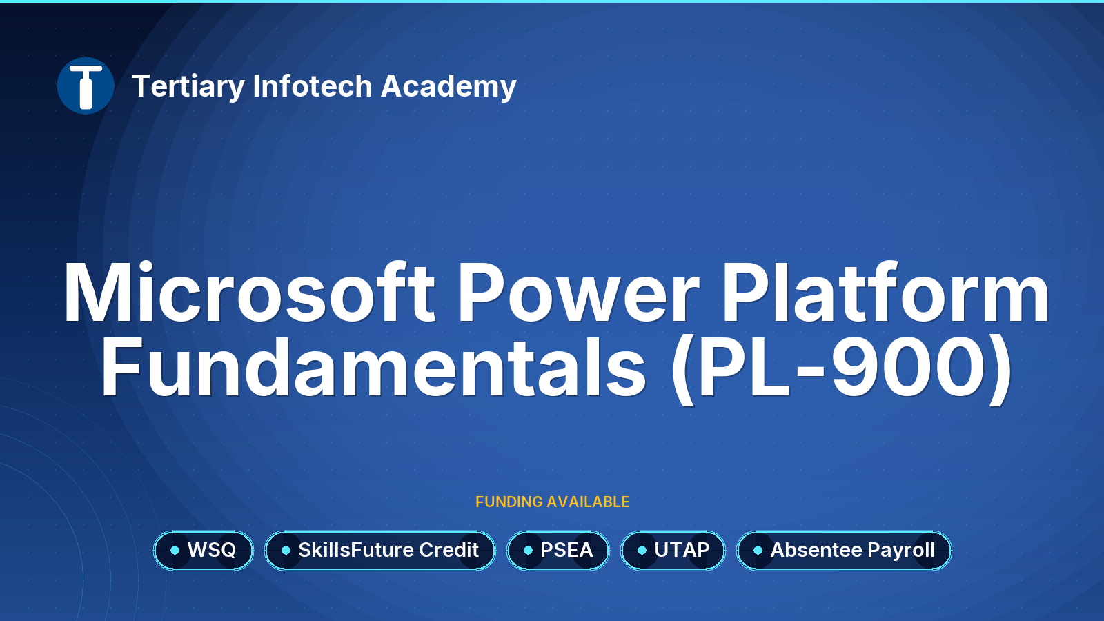 WSQ - Microsoft Power Platform Fundamentals (PL-900)