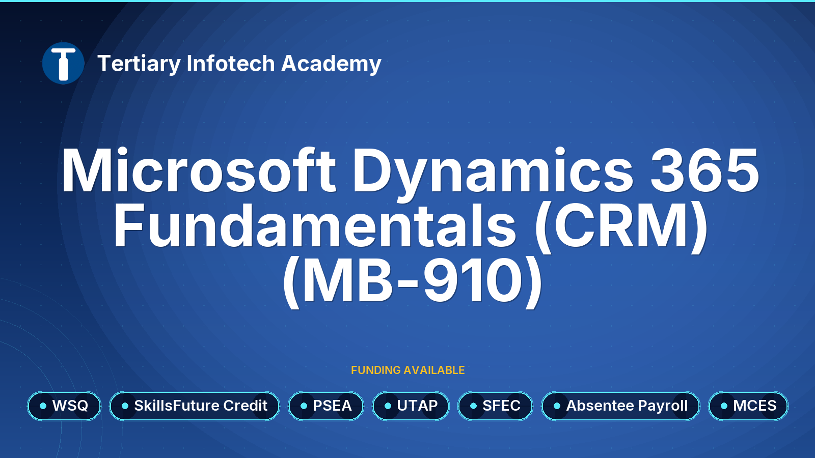 WSQ - Microsoft Dynamics 365 Fundamentals (CRM) (MB-910)