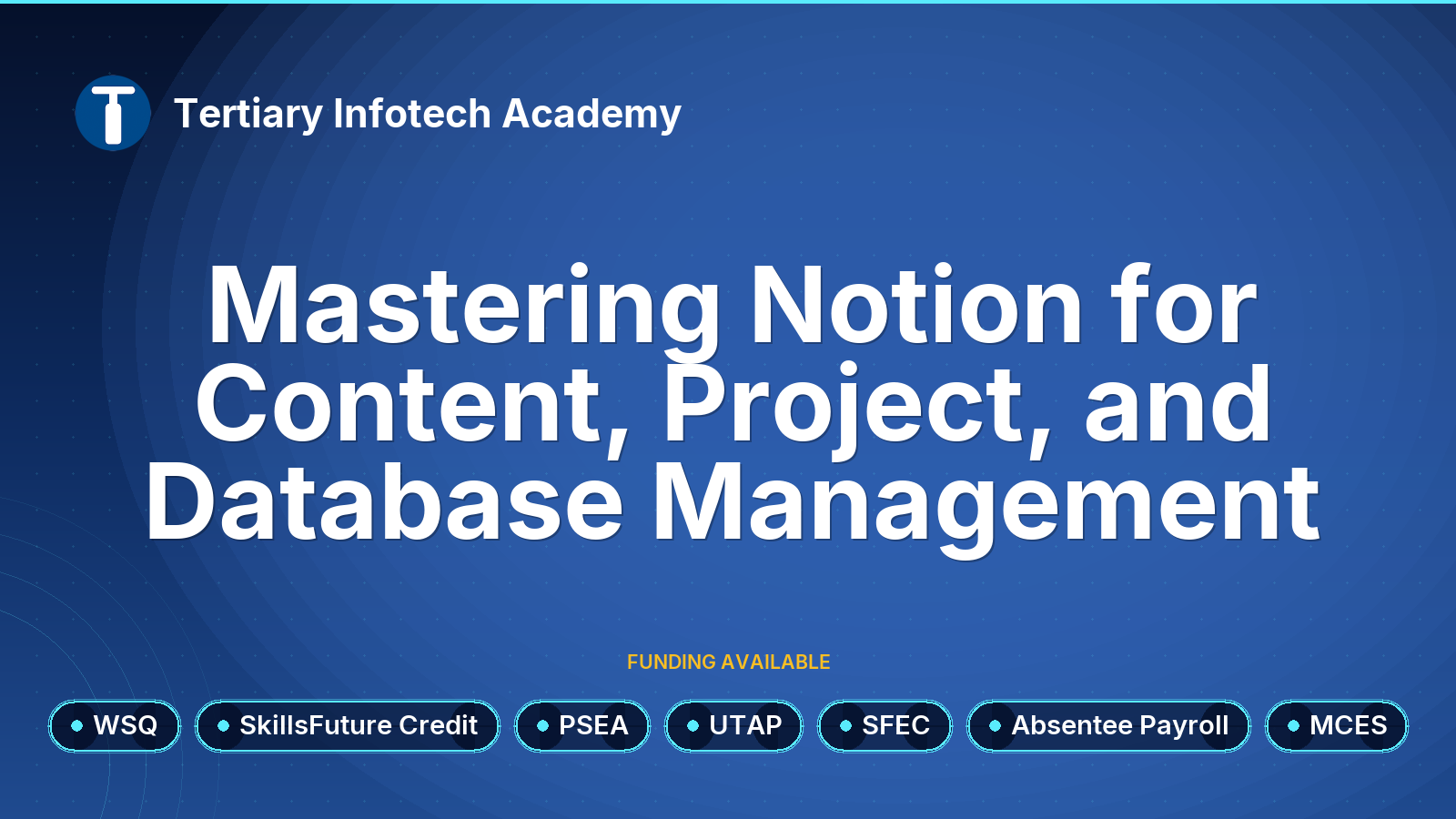 WSQ - Mastering Notion for Content, Project, and Database Management