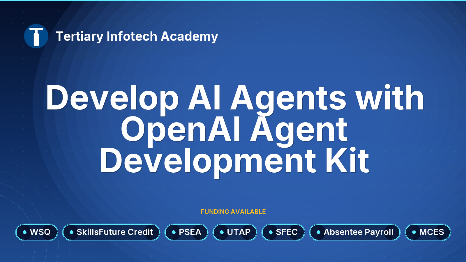 WSQ - Develop AI Agents with OpenAI Agent Development Kit