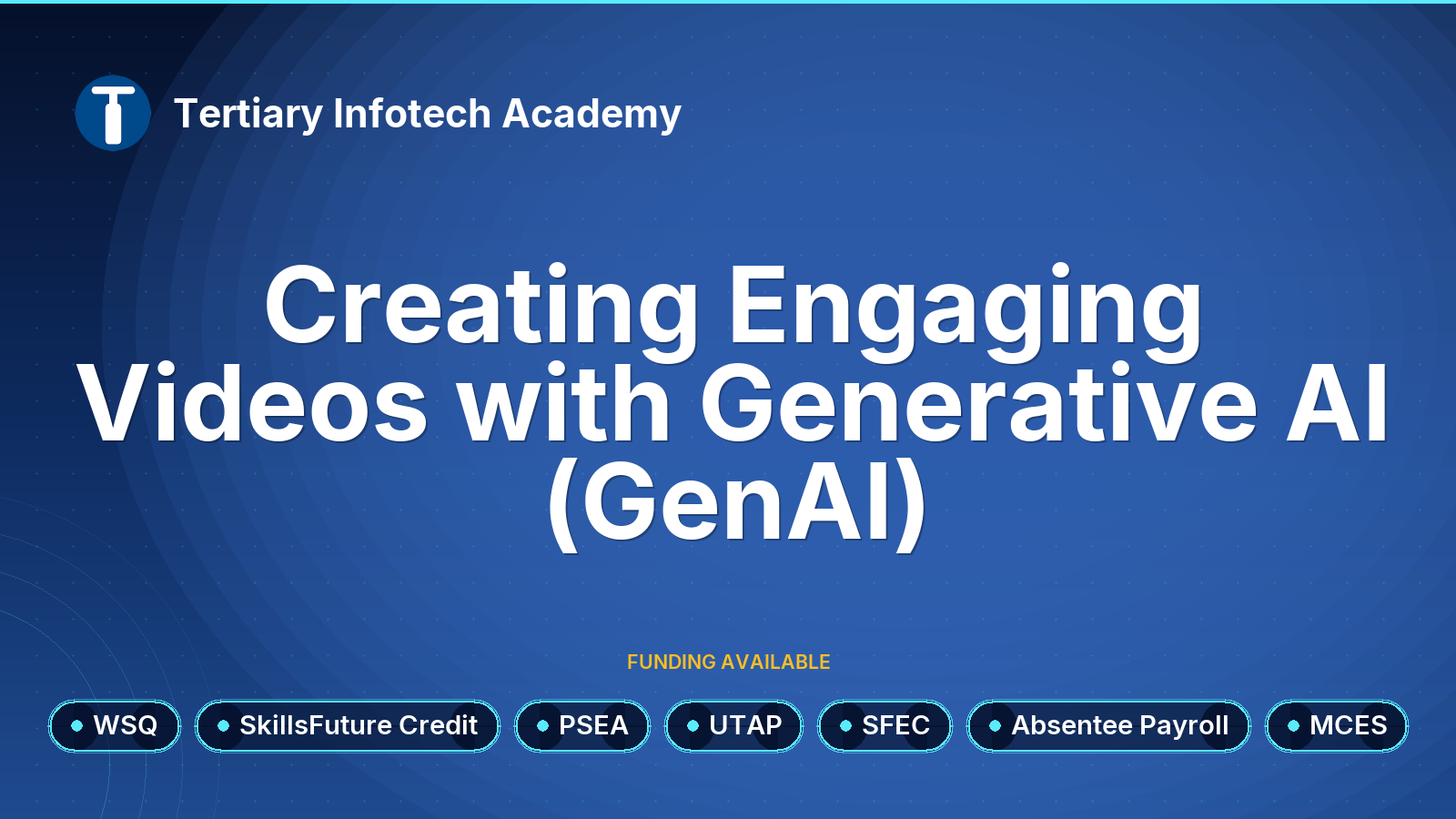 WSQ - Creating Engaging Videos with Generative AI (GenAI)