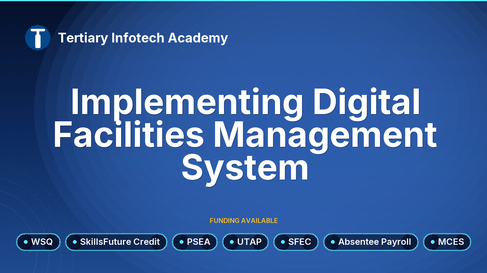 WSQ - Implementing Digital Facilities Management System
