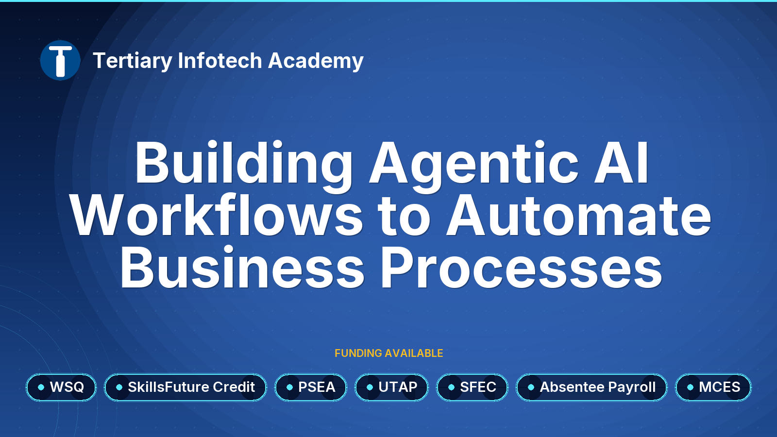WSQ - Building Agentic AI Workflows to Automate Business Processes