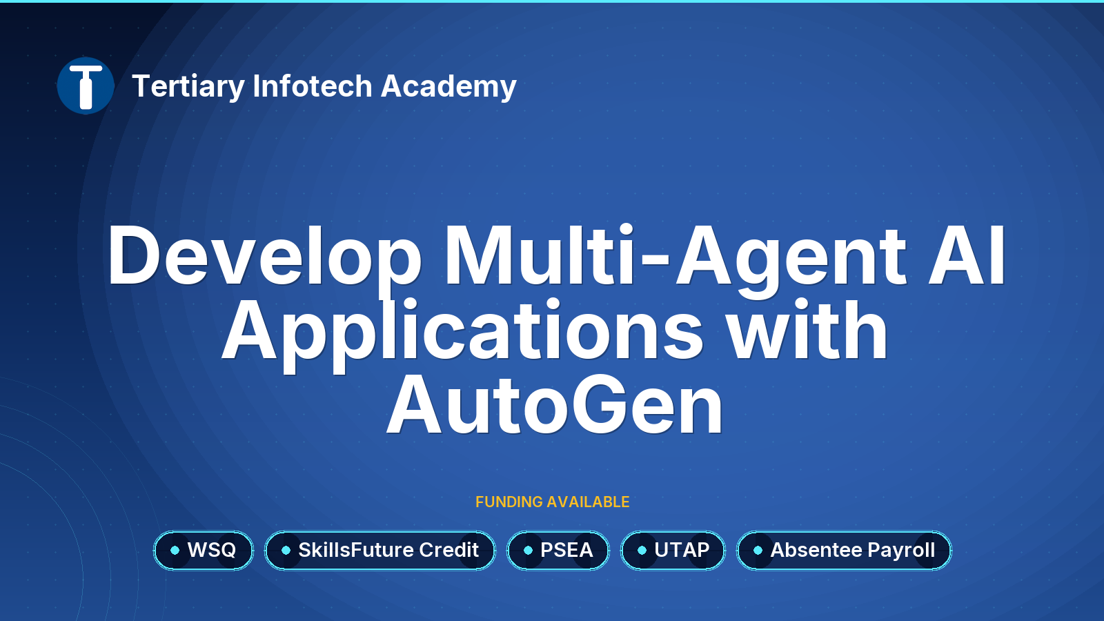 WSQ - Develop Multi-Agent AI Applications with AutoGen