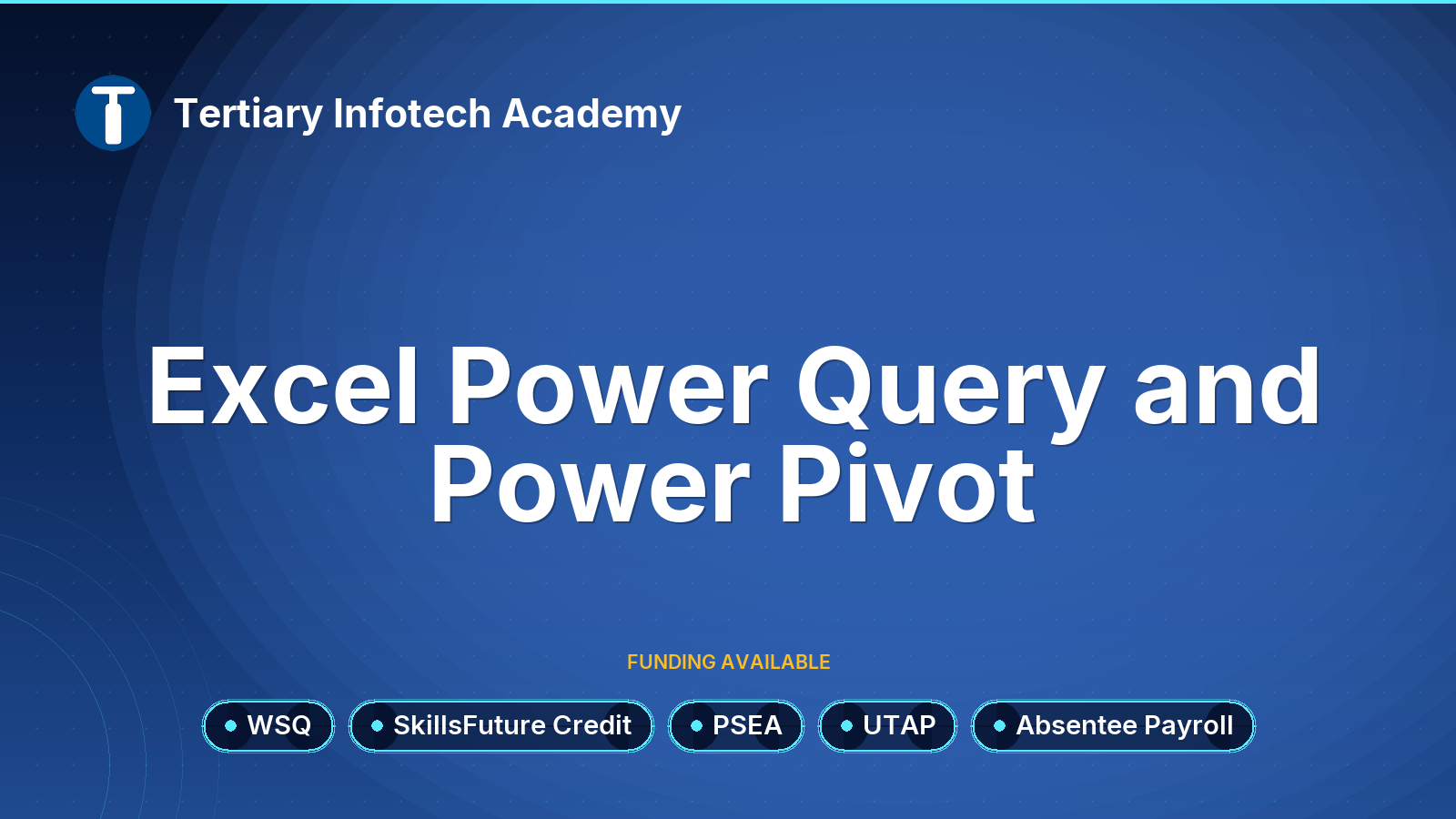 WSQ - Excel Power Query and Power Pivot