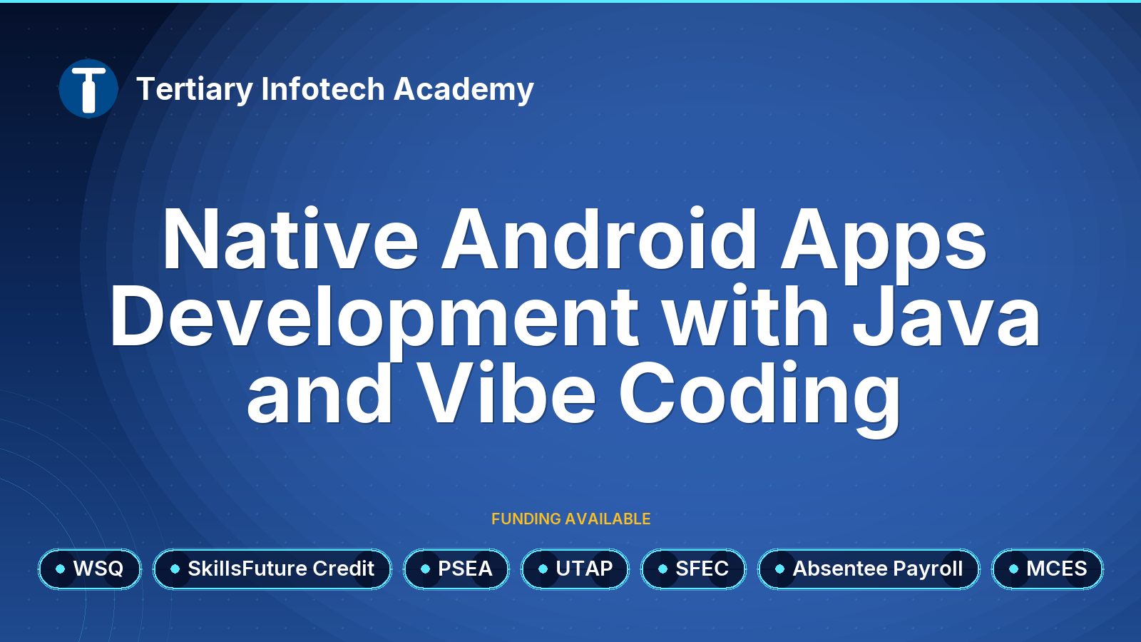 WSQ - Native Android Apps Development with Java and Vibe Coding