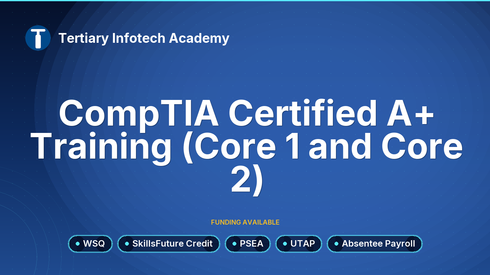 WSQ CompTIA A+ Training 