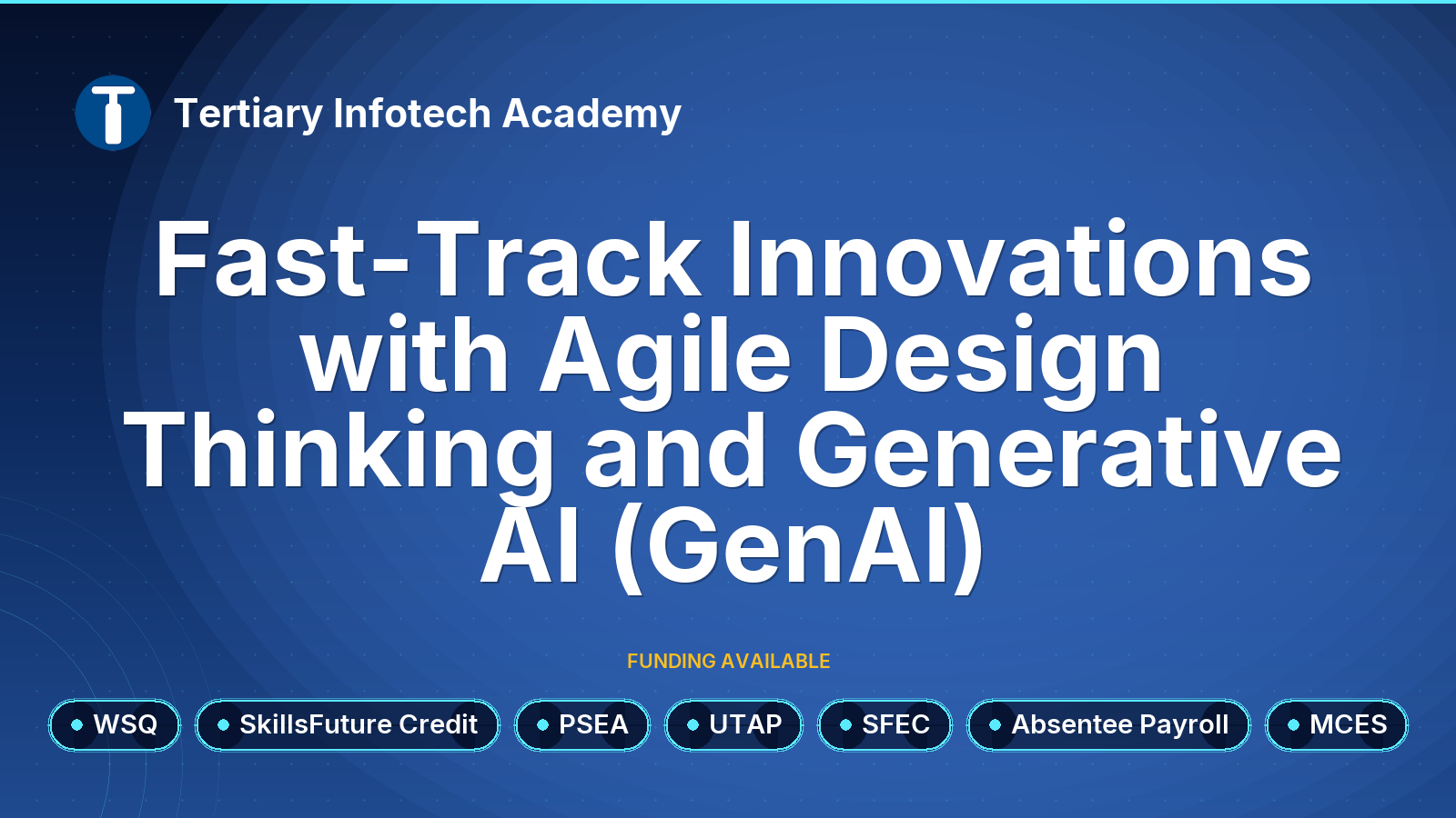 WSQ - Fast-Track Innovations with Agile Design Thinking and Generative AI (GenAI)