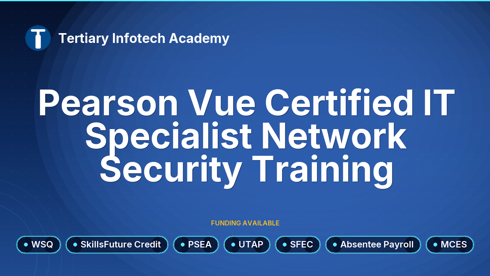 WSQ - Pearson Vue Certified IT Specialist Network Security Training
