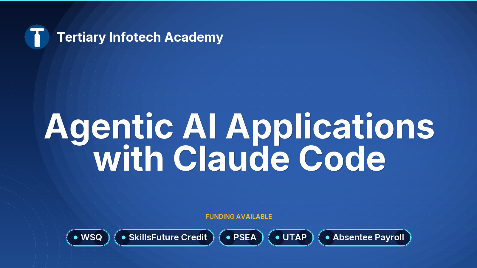 WSQ - Agentic AI Applications with Claude Code