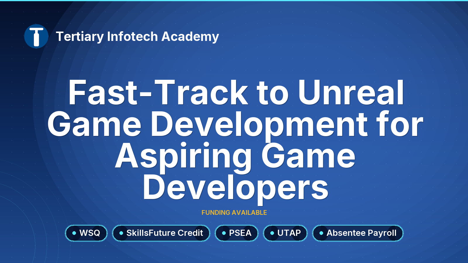 WSQ  Fast-Track to Unreal Game Development for Aspiring Game Developers