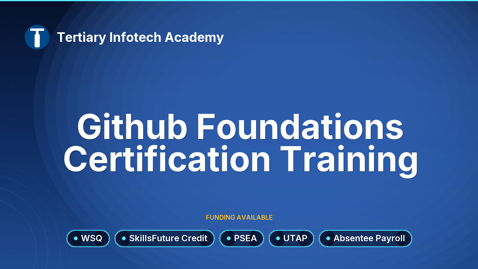 WSQ - Github Foundations Certification Training