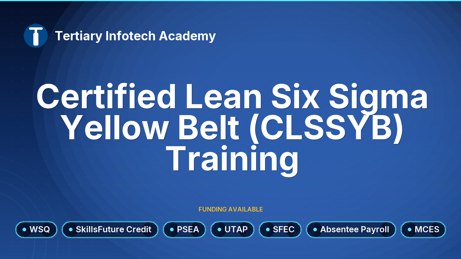 WSQ - Certified Lean Six Sigma Yellow Belt (CLSSYB) Training