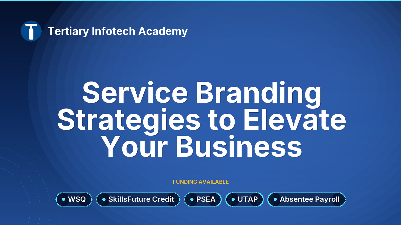 WSQ Service Branding Strategies to Elevate Your Business