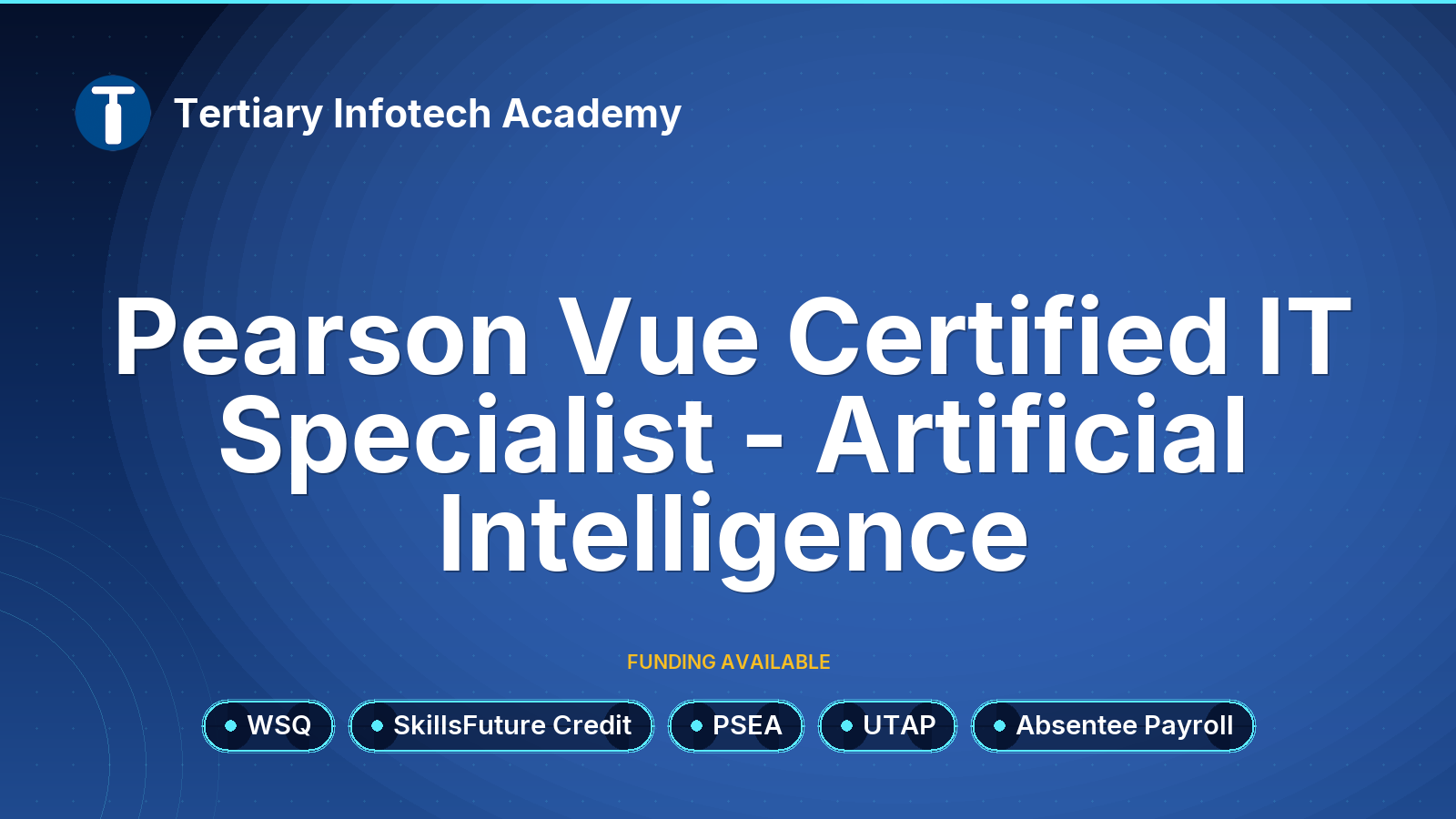 WSQ - Pearson Vue Certified IT Specialist - Artificial Intelligence