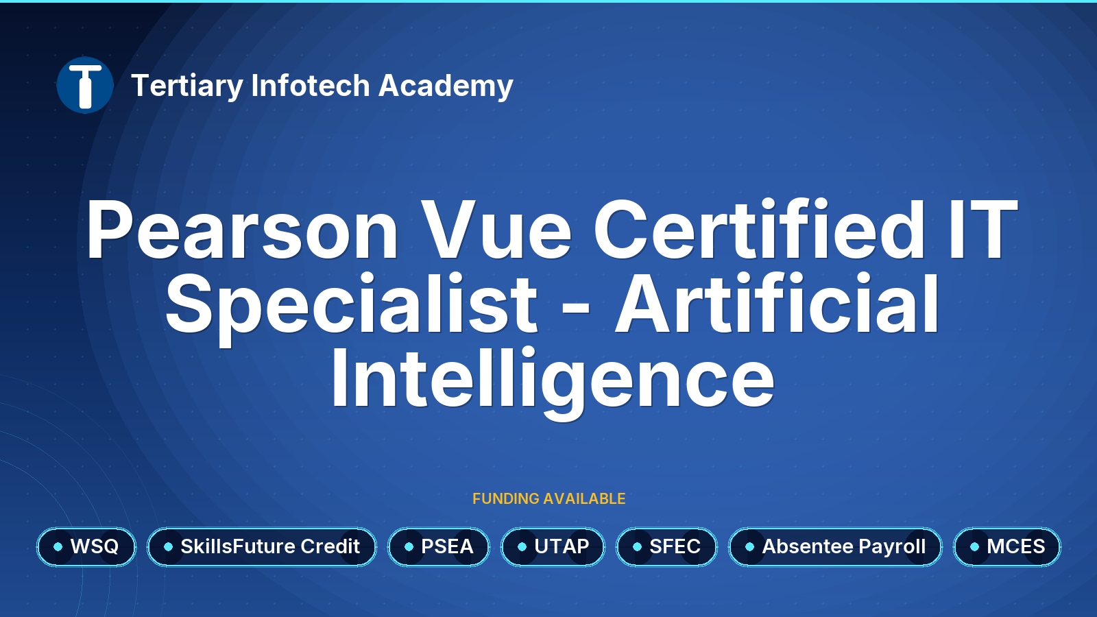WSQ - Pearson Vue Certified IT Specialist - Artificial Intelligence