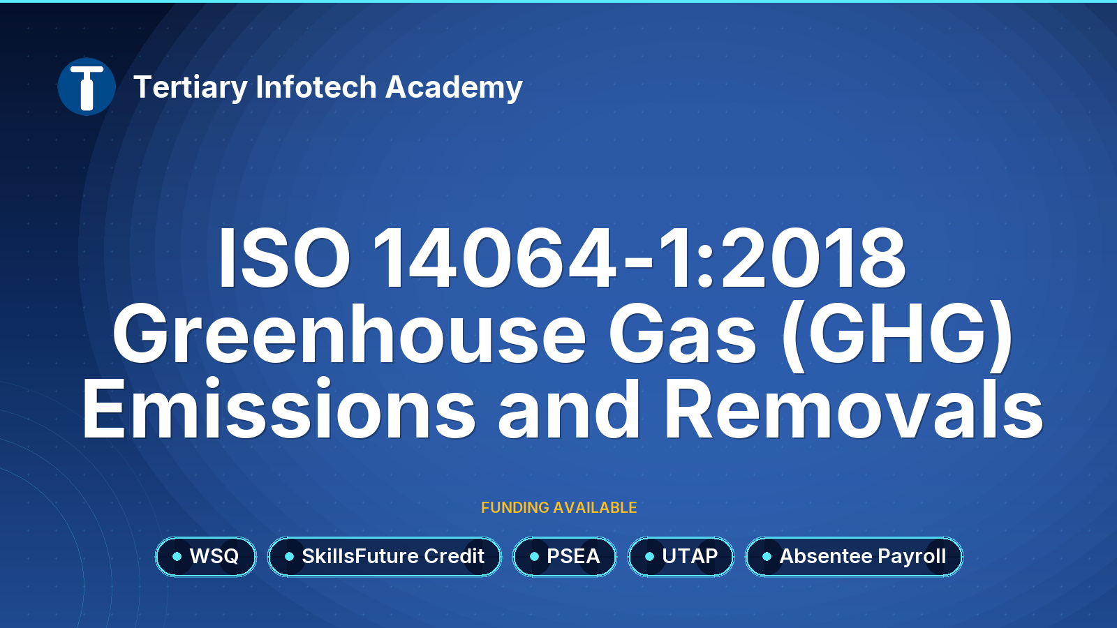 WSQ - ISO 14064-1:2018 Greenhouse Gas (GHG) Emissions and Removals
