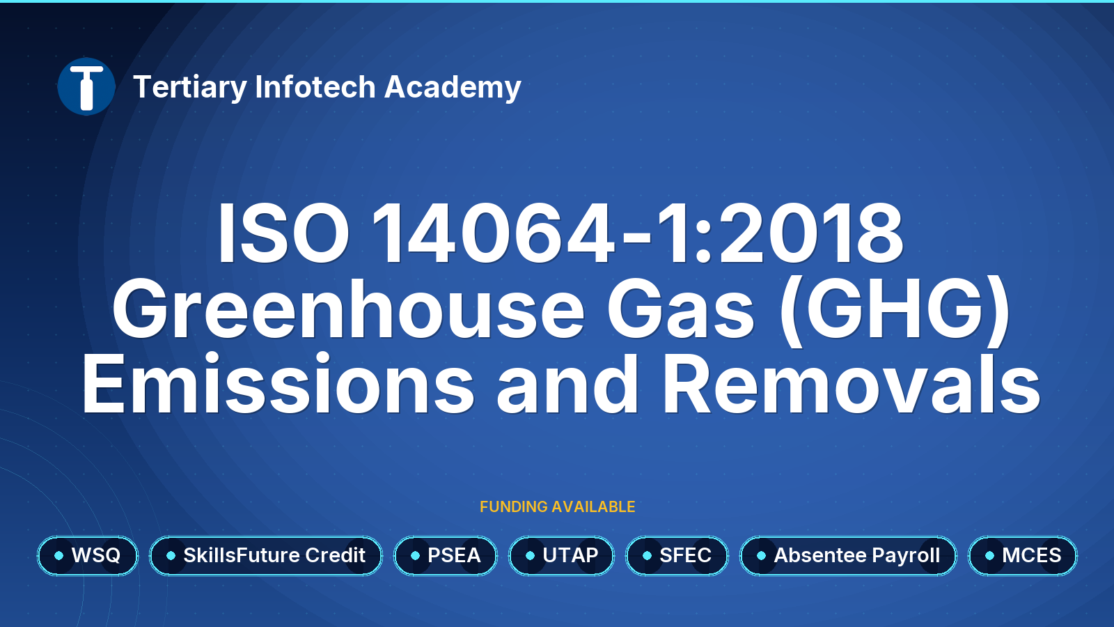 WSQ - ISO 14064-1:2018 Greenhouse Gas (GHG) Emissions and Removals