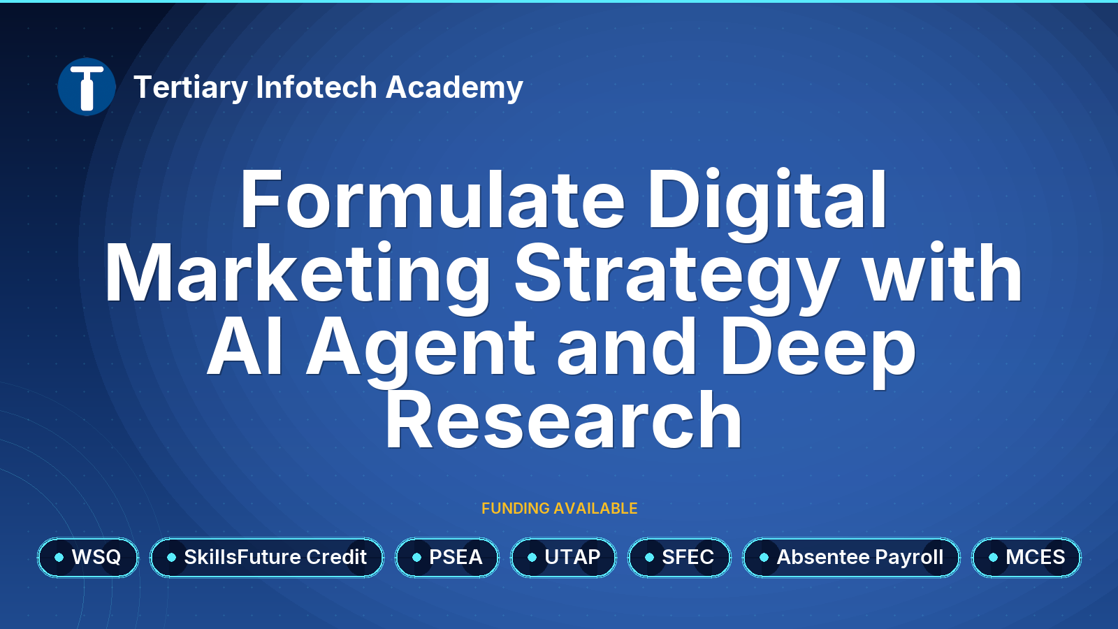 WSQ - Formulate Digital Marketing Strategy with AI Agent and Deep Research