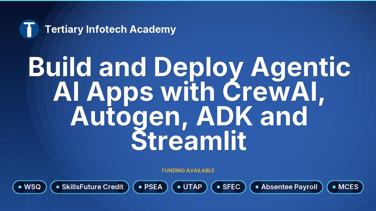 WSQ - Build and Deploy Agentic AI Apps with CrewAI, Autogen, ADK and Streamlit