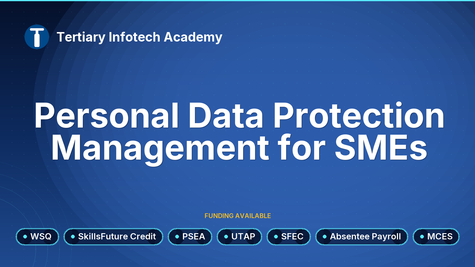 WSQ - Personal Data Protection Management for SMEs
