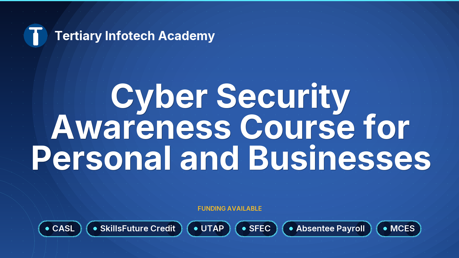 CASL - Cyber Security Awareness Course for Personal and Businesses